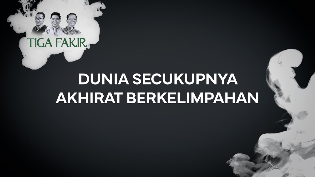 #Eps171 l Serial Kebahagiaan #8 l Dunia Secukupnya - Akhirat Berkelimpahan