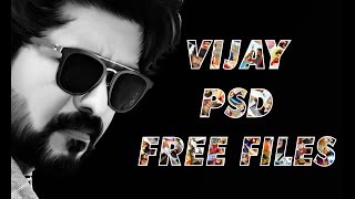 PSD FREE FILES || VIJAY PSD FILES || PHOTO SHOP || ILAYATHALAPATHY VIJAY || VIJAY PAINTING PICTURE screenshot 3