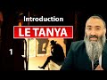 Le tanya 1  introduction  rav yehuda israelievitch