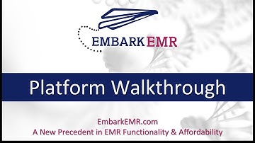 Embark EMR Walkthrough - A New Precedent in EMR Functionality & Affordability