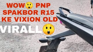 Tutorial pemasangan spakbor R15 v3 ke vixion old | ternyata pnp |