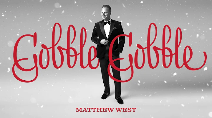 Matthew West - Gobble Gobble (Official Audio)