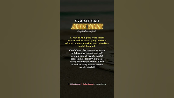 SYARAT SAH JAMAK TAKHIR | Safiinatun najaah