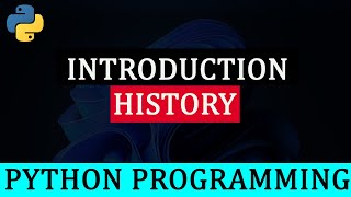 Introduction To Python Programming Language