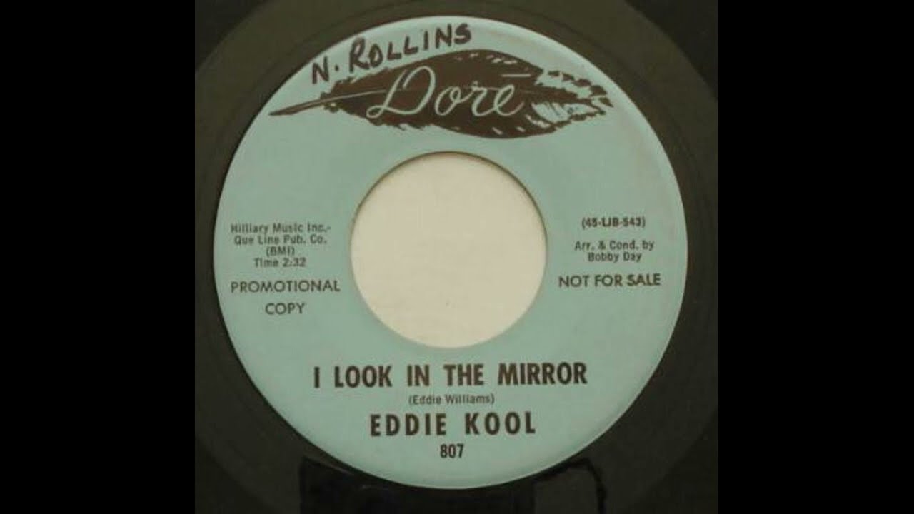 Eddie Kool - I Look In The Mirror - A-Z Northern Soul