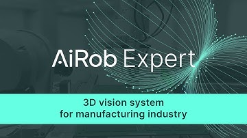 AiRob Expert - 3D Vision solution