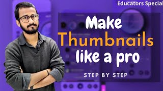 How to Make Thumbnails for YouTube | Step by step | Physics Talks | screenshot 1
