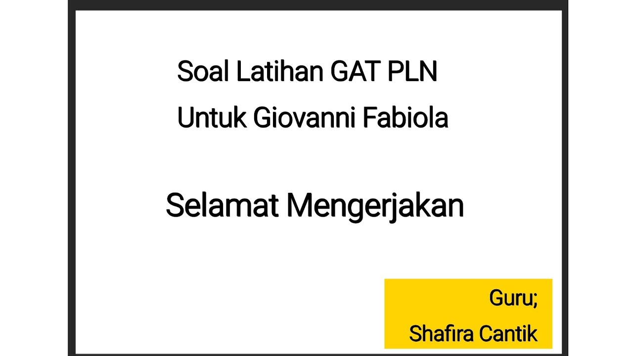 SOAL LATIHAN GAT PLN 