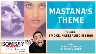 Mastana's Theme Official Audio Song - Bombay Boys|Naseeruddin Shah|Rahul Bose|Smoke 