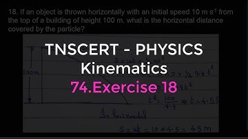 74.Physics | Kinematics | Exercise 18
