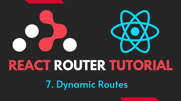 React Router Tutorial - 7 - Dynamic Routes