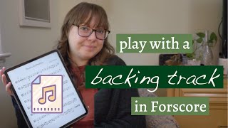How To Add Audio Files to Forscore on iPad | Play with a Backing Track screenshot 1