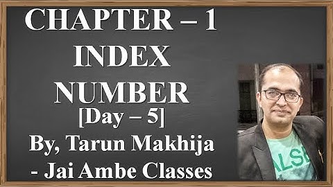 STD - 12 STATISTICS CH - 1 [INDEX NUMBER] [DAY-5]