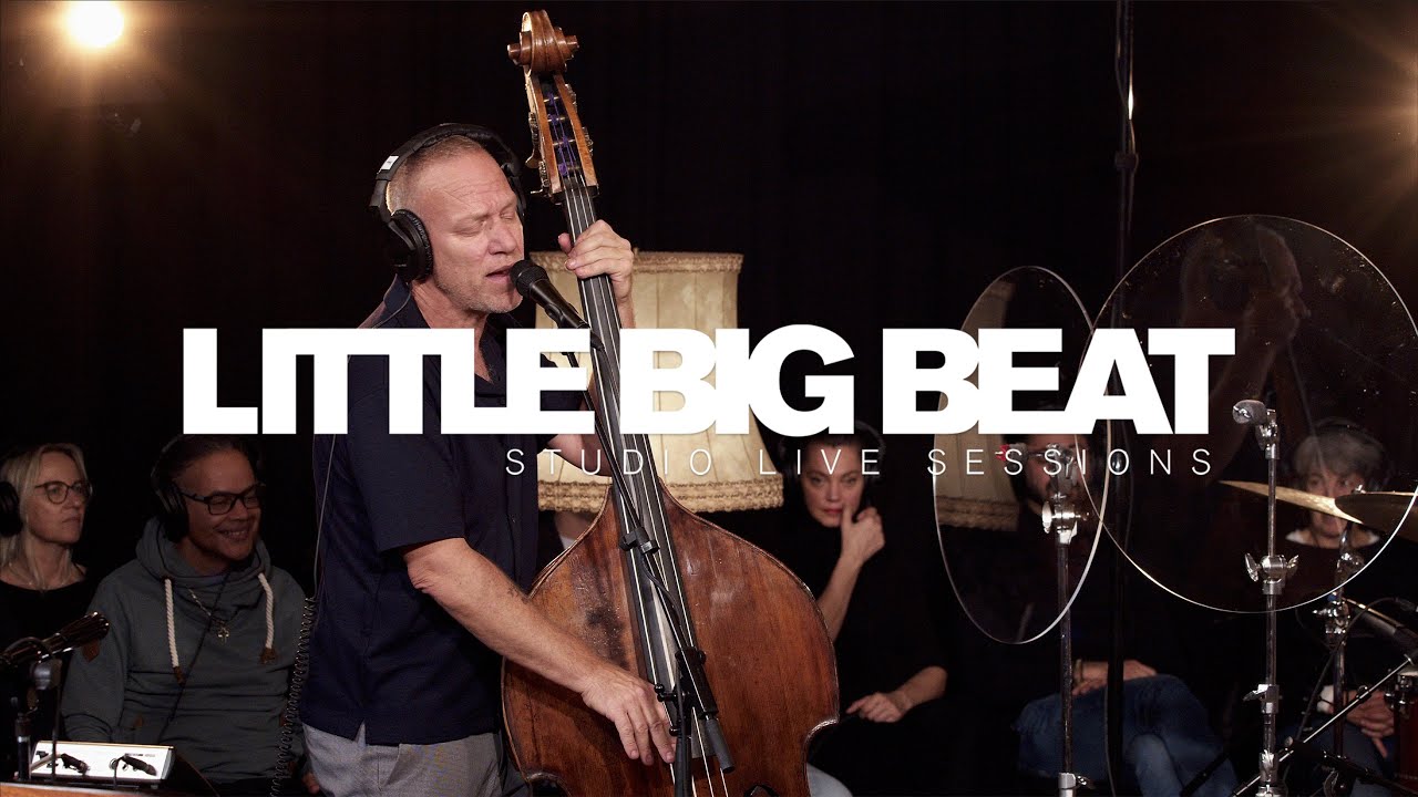 AVISHAI COHEN - SUMMERTIME - STUDIO LIVE SESSION - LITTLE BIG BEAT STUDIOS