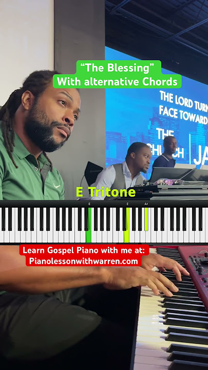 “The Blessing” With alternative gospel piano chords