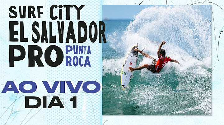 🔴 AO VIVO - Surf City El Salvador Pro 2025 - Dia 1