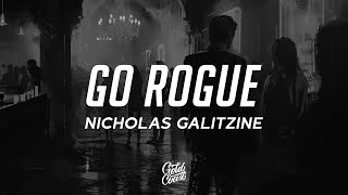 Nicholas Galitzine  Go Rogue (Lyrics)