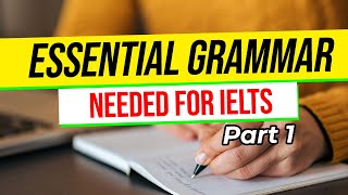 Essential Grammar for IELTS