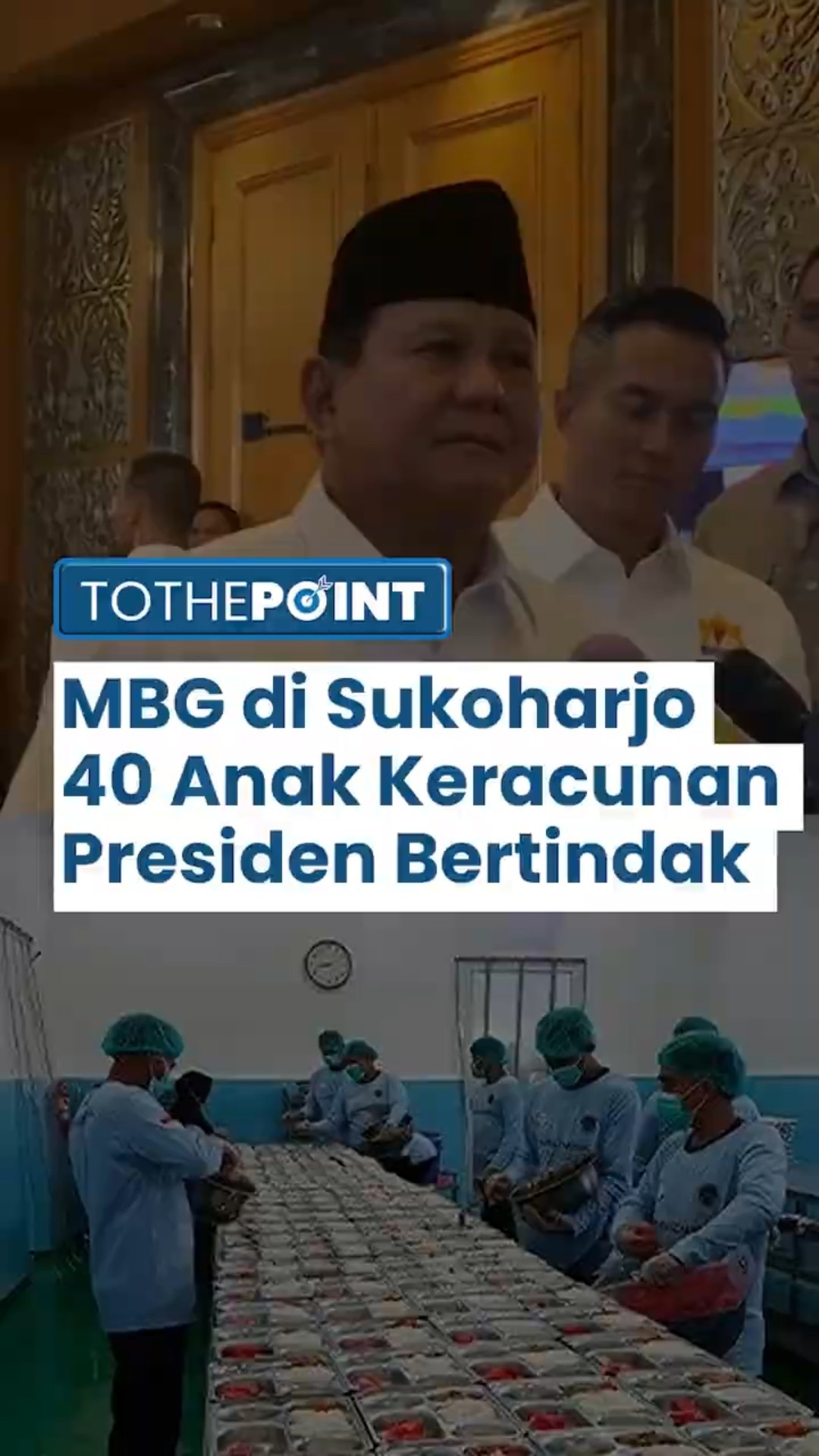 Program Makan Bergizi Gratis di Sukoharjo Membuat 40 Anak Keracunan, Presiden Langsung Bertindak