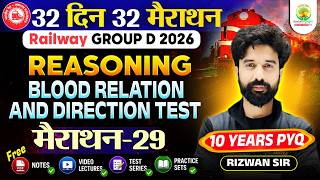 Railway Group D 2026 | Blood Relation and Direction Test | 32 Din 32 Marathon | Marathon 29