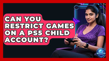 Can You Restrict Games On A PS5 Child Account? - Blue Button Gaming