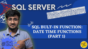 SQL Date Time Functions (Part-1) | Built-in Functions | SQL Server For Beginners - #21