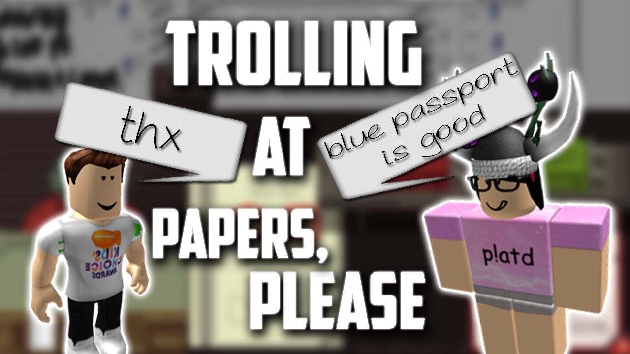 Roblox Papers Please Bolsheviks Admission Issue 1 By Zero Sam - papers please roblox how to be military