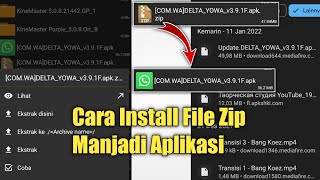 Cara membuka/install File Zip menjadi aplikasi di Android