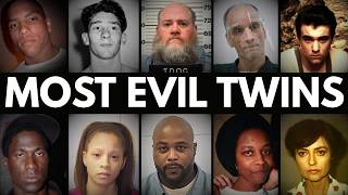 10 MOST EVIL TWINS Who Turned Their Bond Into Murder | True Crime Documentary