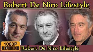 Robert De Niro Biography | Height | Age | Life Story | Wife | Family | lifestyle | House | Net worth