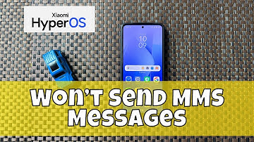 How to Fix Hyper OS Won’t Send MMS Messages