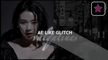 AE like glitch | videostar