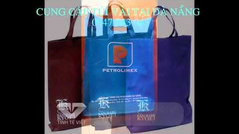 TÚI VẢI ĐÀ NẴNG - 0947 043 043