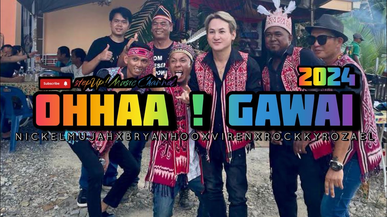 OHHAA  GAWAI 2024Official Music Video  Nickel Mujah  Bryan Hoo  Rockky Rozael  Viren