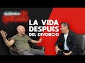 La vida después del DIVORCIO | Facundo | La entrevista con Yordi Rosado