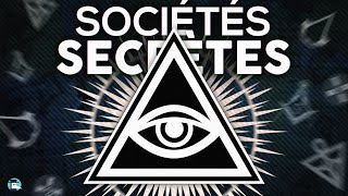 La Vérité Sur 6 Sociétés Secrètes