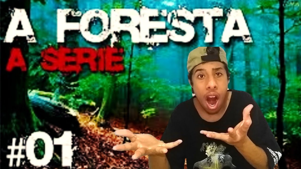 A FLORESTA SÉRIE #1 - YouTube