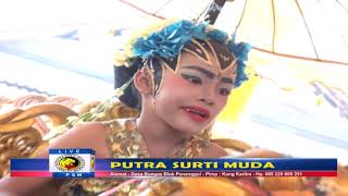 TALUAN PSM - PUTRA SURTI MUDA - 03 JULI 2019 - JATIMUNGGUL ( ARYA PRODUCTION )