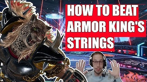 Anti Armor King Guide: How to STOP his Strings!