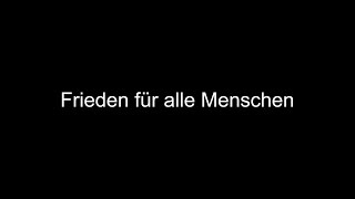 Frieden für alle Menschen