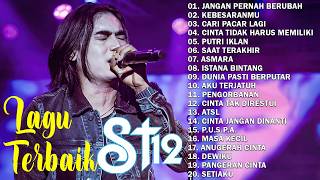 St12 Setia Band  Album   Album Terbaik Terpopuler  Jangan Pernah Berubah  Asmara Terlalu