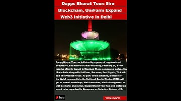 Dapps Bharat Tour: 5ire Blockchain, UniFarm Expand Web3 Initiative in Delhi|#shorts