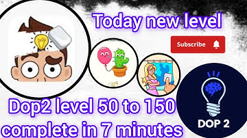 Dop2 level 50 to 150 complete in 7 minutes #dop2 #viral #viralvideo #subscribe 
