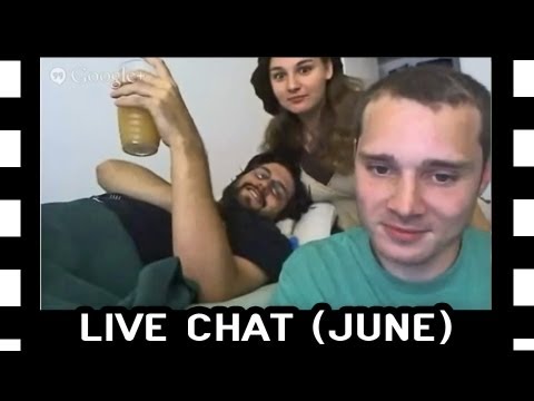 June Live Chat 2013 - June Live Chat 2013