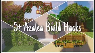 5+ 1.18 Azalea Build Hacks in Minecraft 🌸🍃
