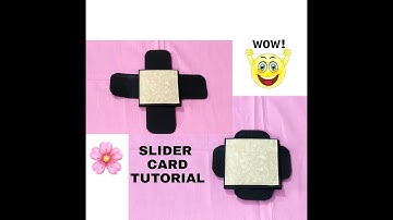 QUADRUPLE SLIDER CARD TUTORIAL | 4 SIDED SLIDER CARD | EXPLOSION BOX CARD | SCRAPBOOK IDEAS