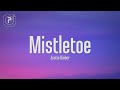 Justin Bieber - It's the most beautiful time of the year (Mistletoe) (Lyrics)