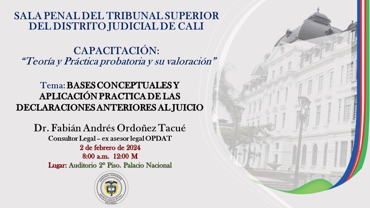 01-Sala Penal Cali - Bases conceptuales y aplicación práctica de las declaraciones ... 02-02-2024