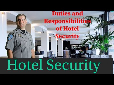 Video: Vilka uppgifter har säkerhetsavdelningen på hotellet?