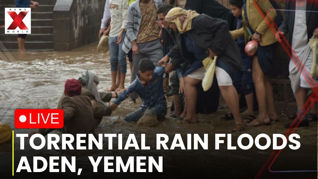 Aden Floods Yemen LIVE :  Torrential Rain Triggers Severe Floods in Aden |  NewsX World